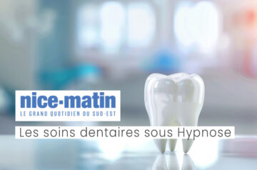 Les soins dentaires sous Hypnose – Nice Matin