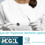 Hypnose Dentaire Opératoire : Article du Dr Brice Lemaire - Revue Hegel