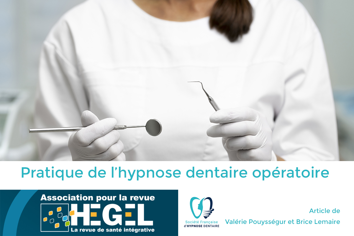 Hypnose Dentaire Opératoire : Article du Dr Brice Lemaire - Revue Hegel