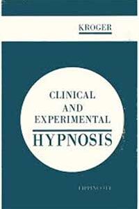 Biblographie Hypnose Dentaire - Clinical and Experimental Hypnosis Kroger