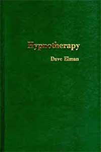 Biblographie Hypnose Dentaire - Hypnotherapy Dave Elman